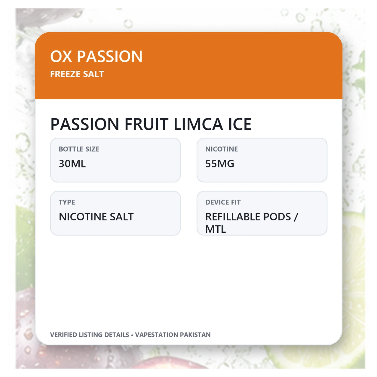 OX Passion Freeze Salt Passion Fruit Limca Ice verified specifications: 30ml, 55mg