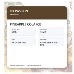 OX Passion Freeze Salt Pineapple Cola Ice verified specifications: 30ml, 35mg