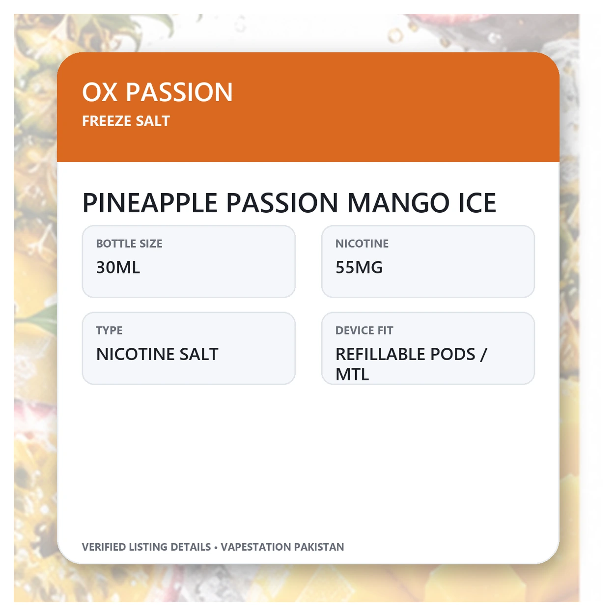 OX Passion Freeze Salt Pineapple Passion Mango Ice verified specifications: 30ml, 55mg