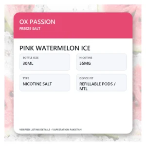 OX Passion Freeze Salt Pink Watermelon Ice verified specifications: 30ml, 55mg