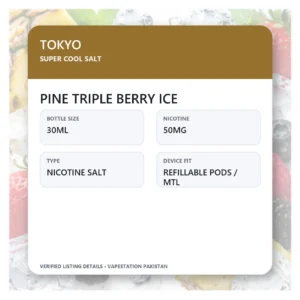 TOKYO Super Cool Salt Pine Triple Berry Ice verified specifications: 30ml, 50mg