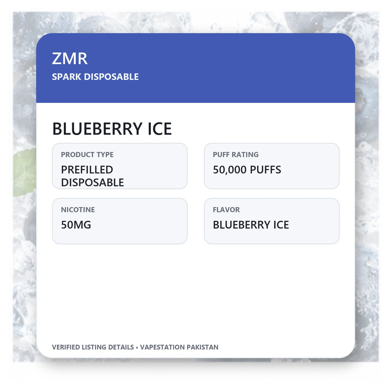 ZMR Spark Disposable Blueberry Ice verified specifications: 50,000 Puffs, 50mg