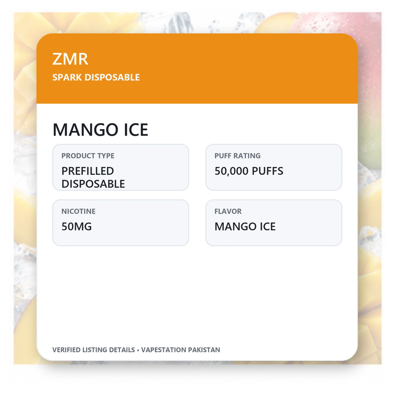ZMR Spark Disposable Mango Ice verified specifications: 50,000 Puffs, 50mg