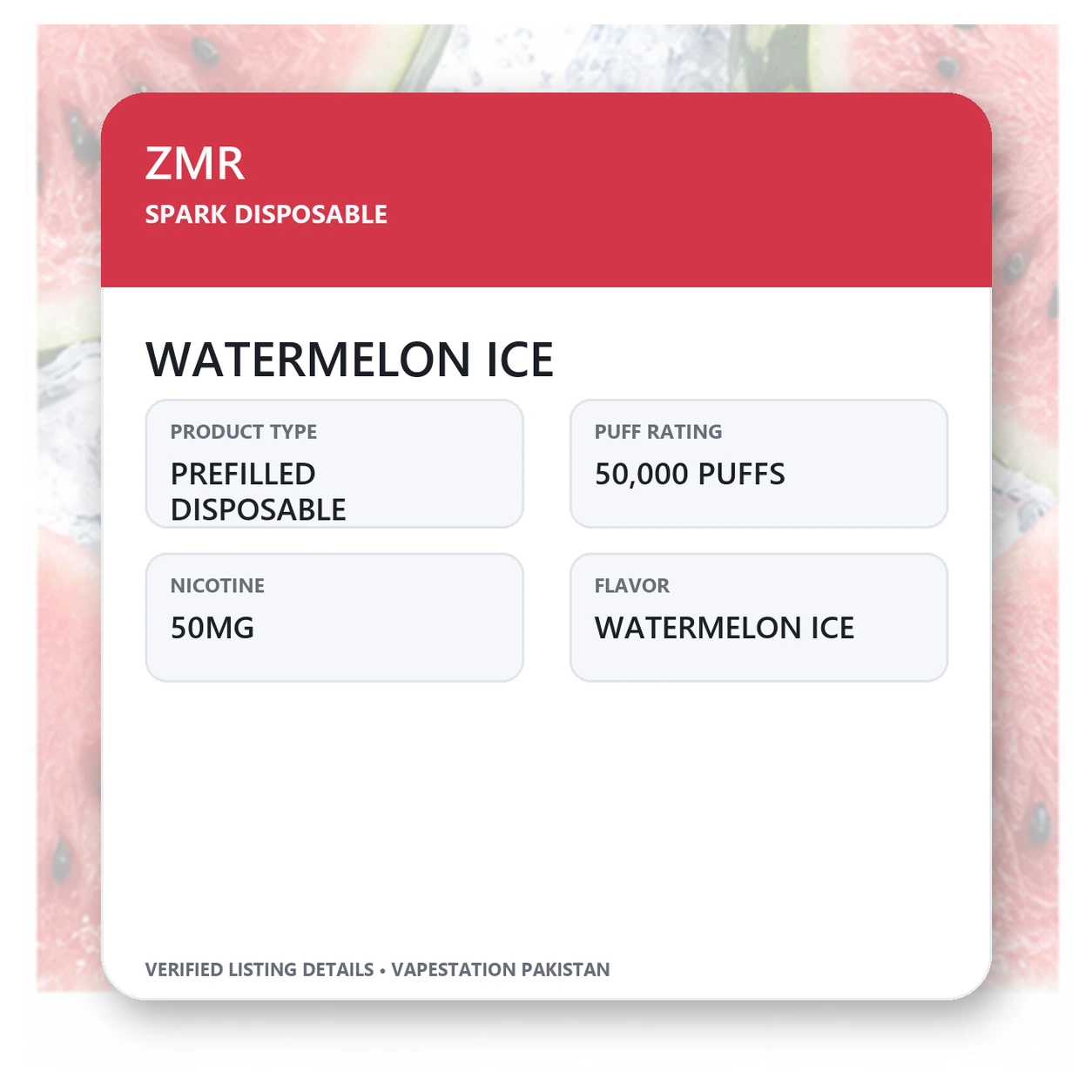 ZMR Spark Disposable Watermelon Ice verified specifications: 50,000 Puffs, 50mg